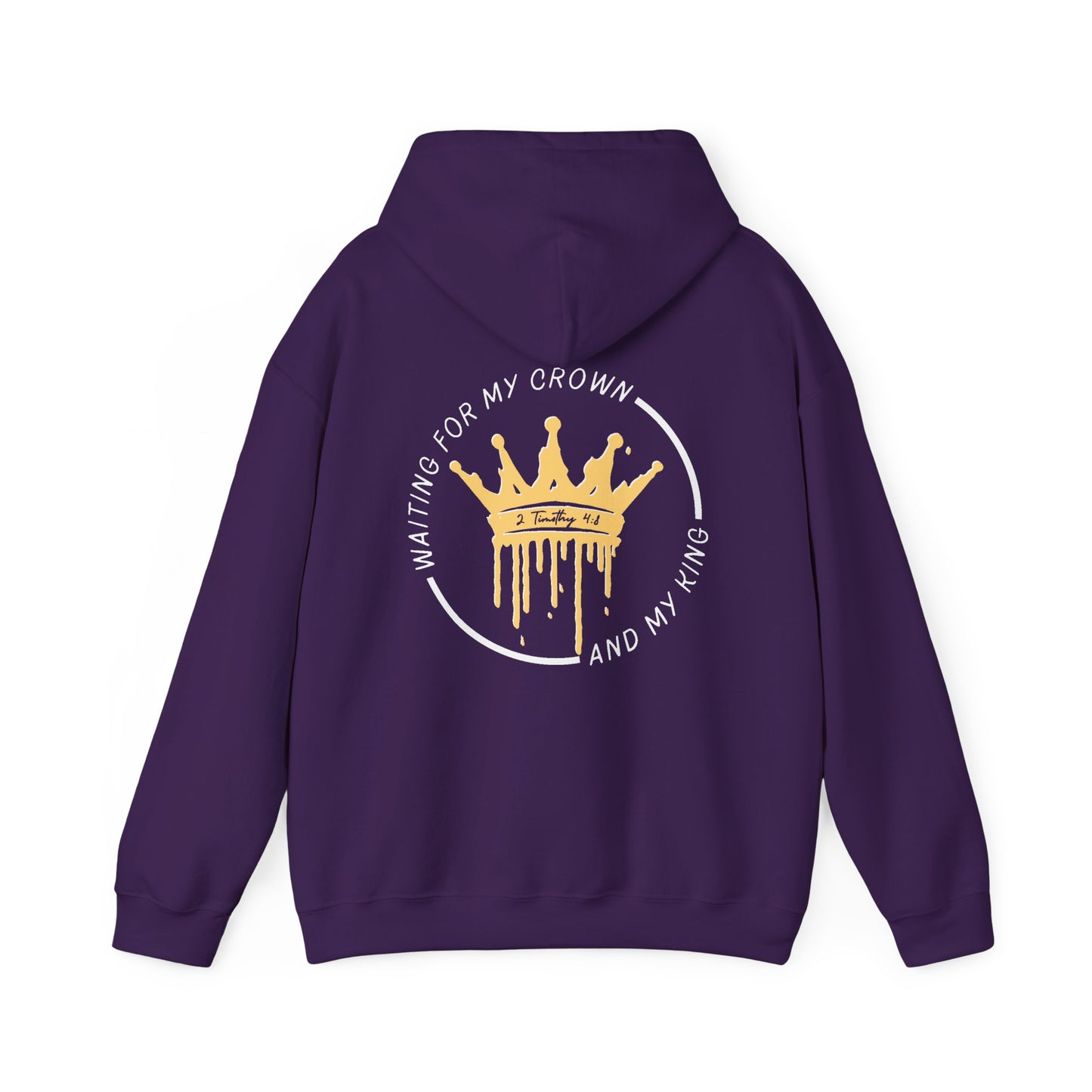 Waiting for My Crown - 2 Timothy 4:8 Hoodie (Royal Citizenship)