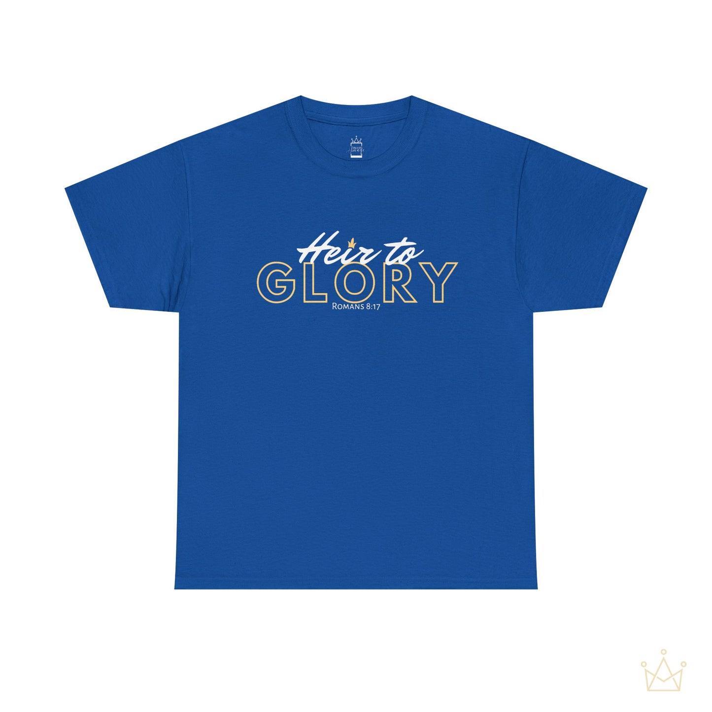 Heir to Glory - Romans 8:17 Cotton Tee (Royal Citizenship)