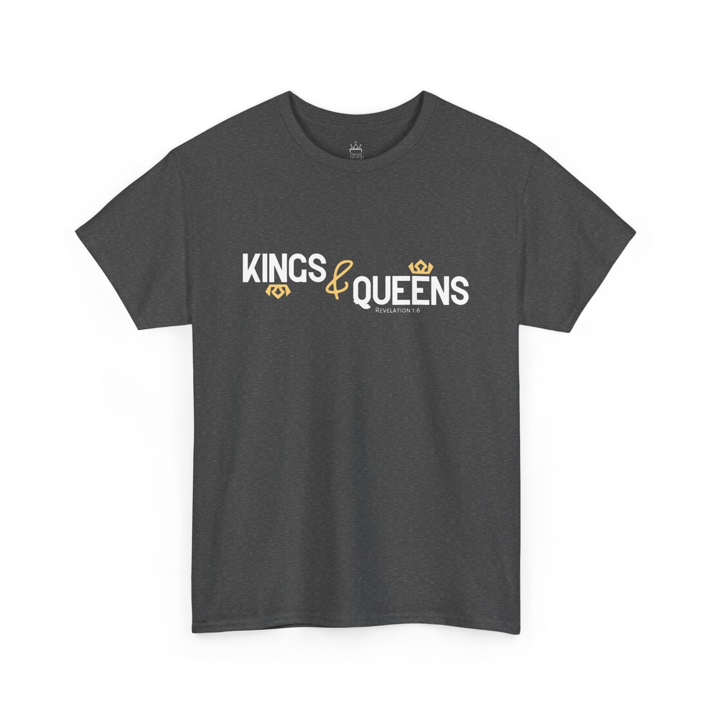 Kings & Queens - Revelation 1:6 Cotton Tee (Royal Citizenship)