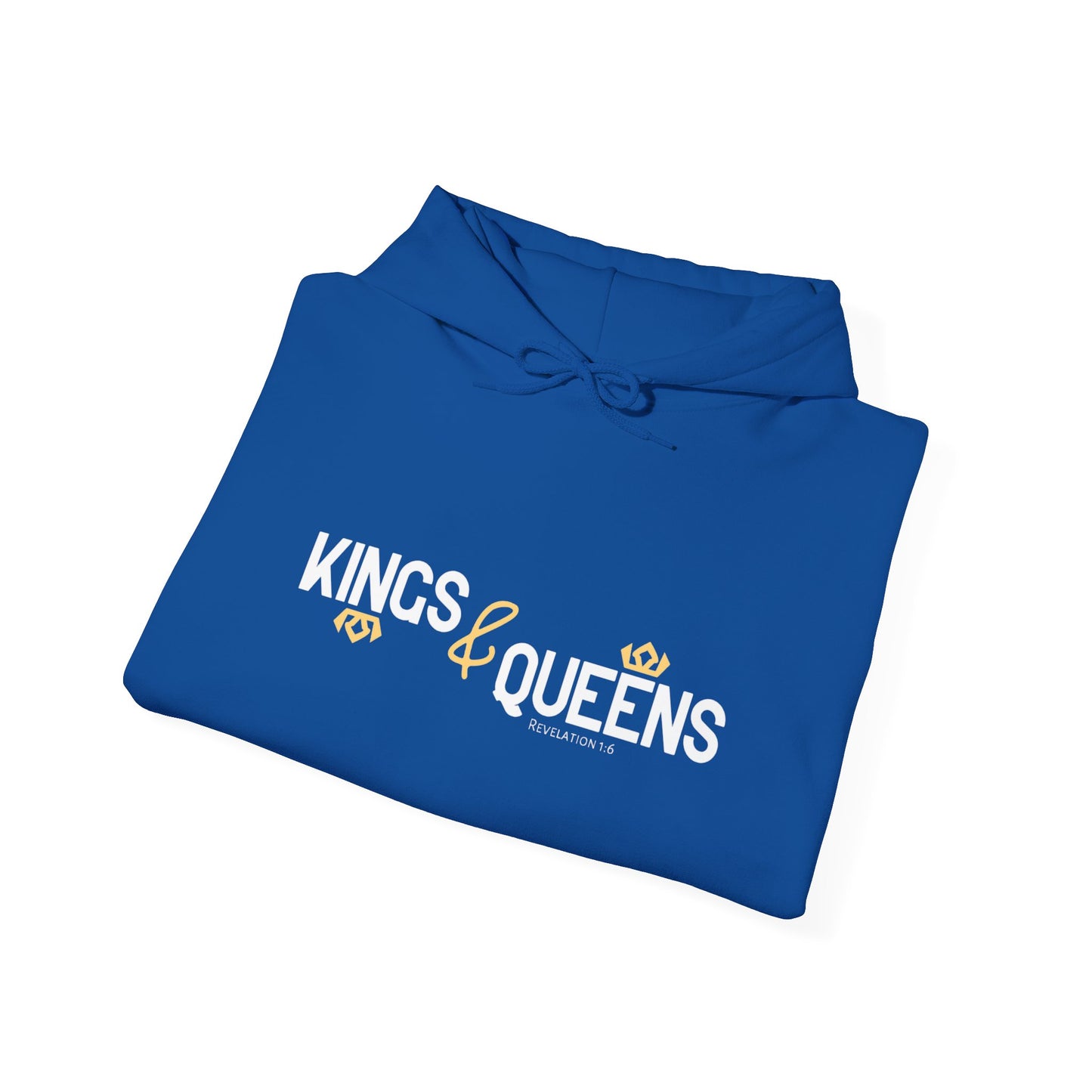 Kings & Queens - Revelation 1:6 Hoodie (Royal Citizenship)