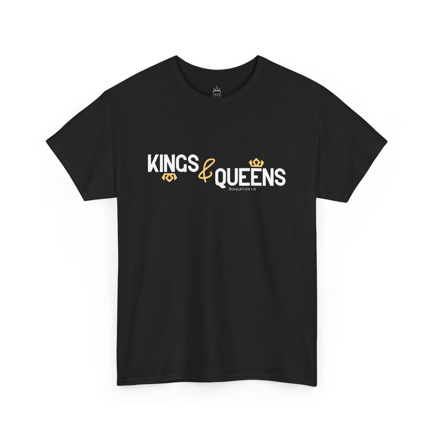 Kings & Queens - Revelation 1:6 Cotton Tee (Royal Citizenship)