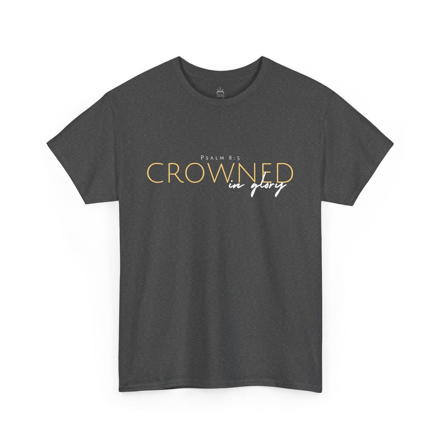 Crowned in Glory - Psalm 8:5 Cotton Tee (Royal Redemption)