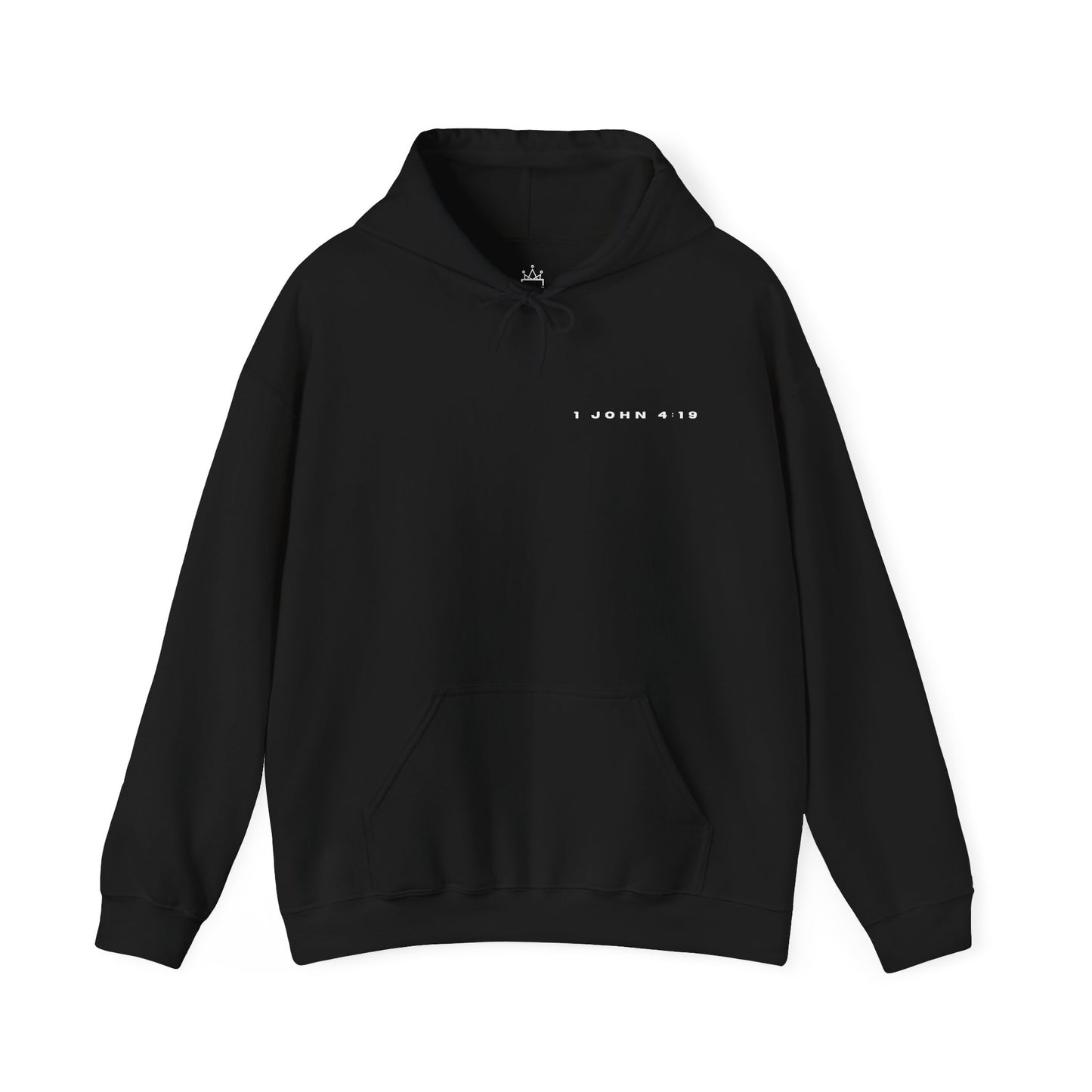 Because He Loved Me First - 1 John 4:19 Hoodie