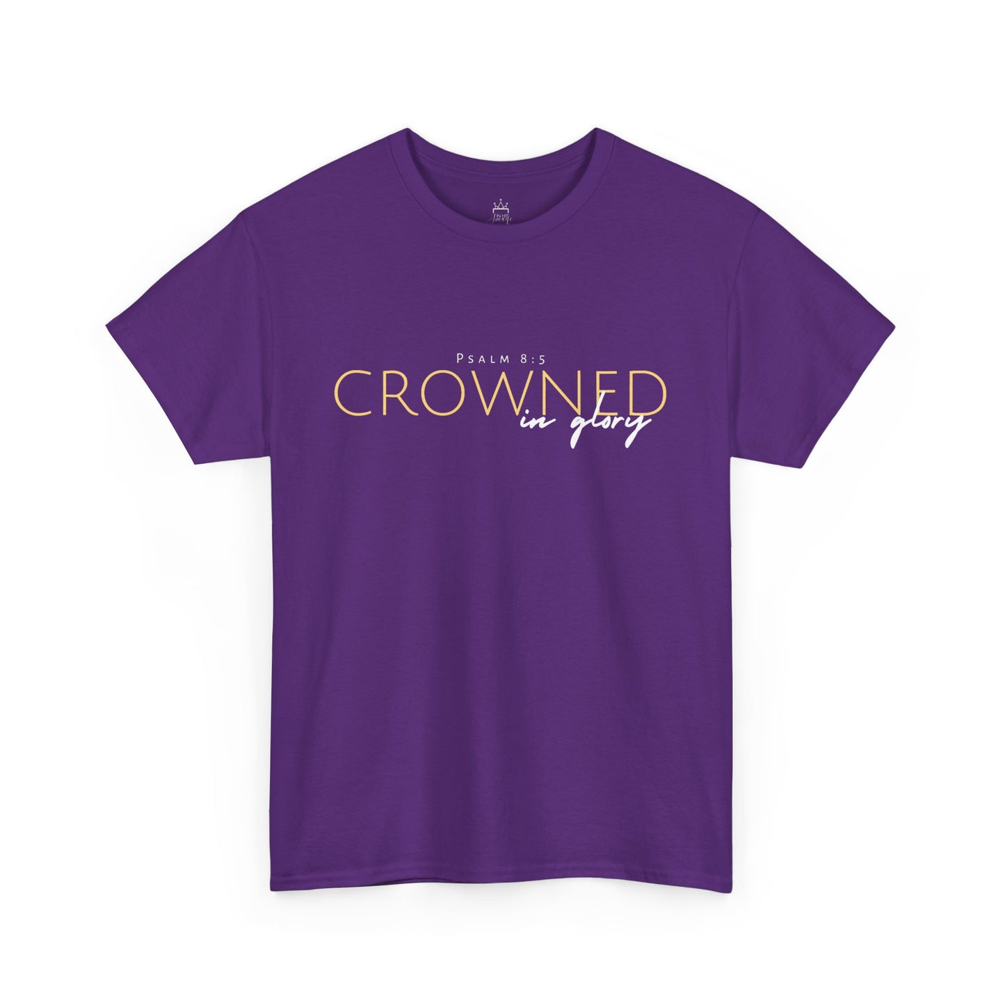 Crowned in Glory - Psalm 8:5 Cotton Tee (Royal Redemption)