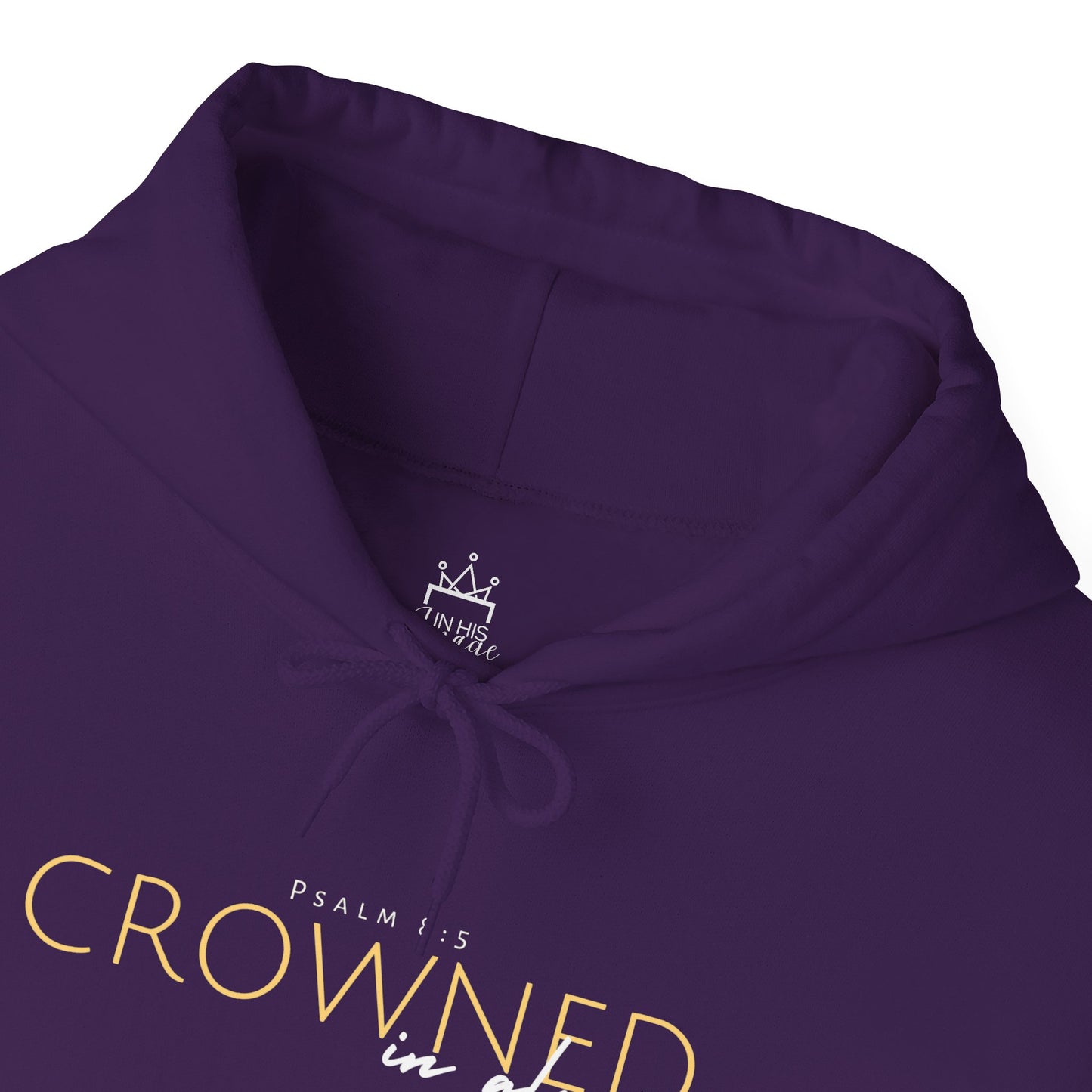 Crowned in Glory - Psalm 8:5 Hoodie (Royal Citizenship)