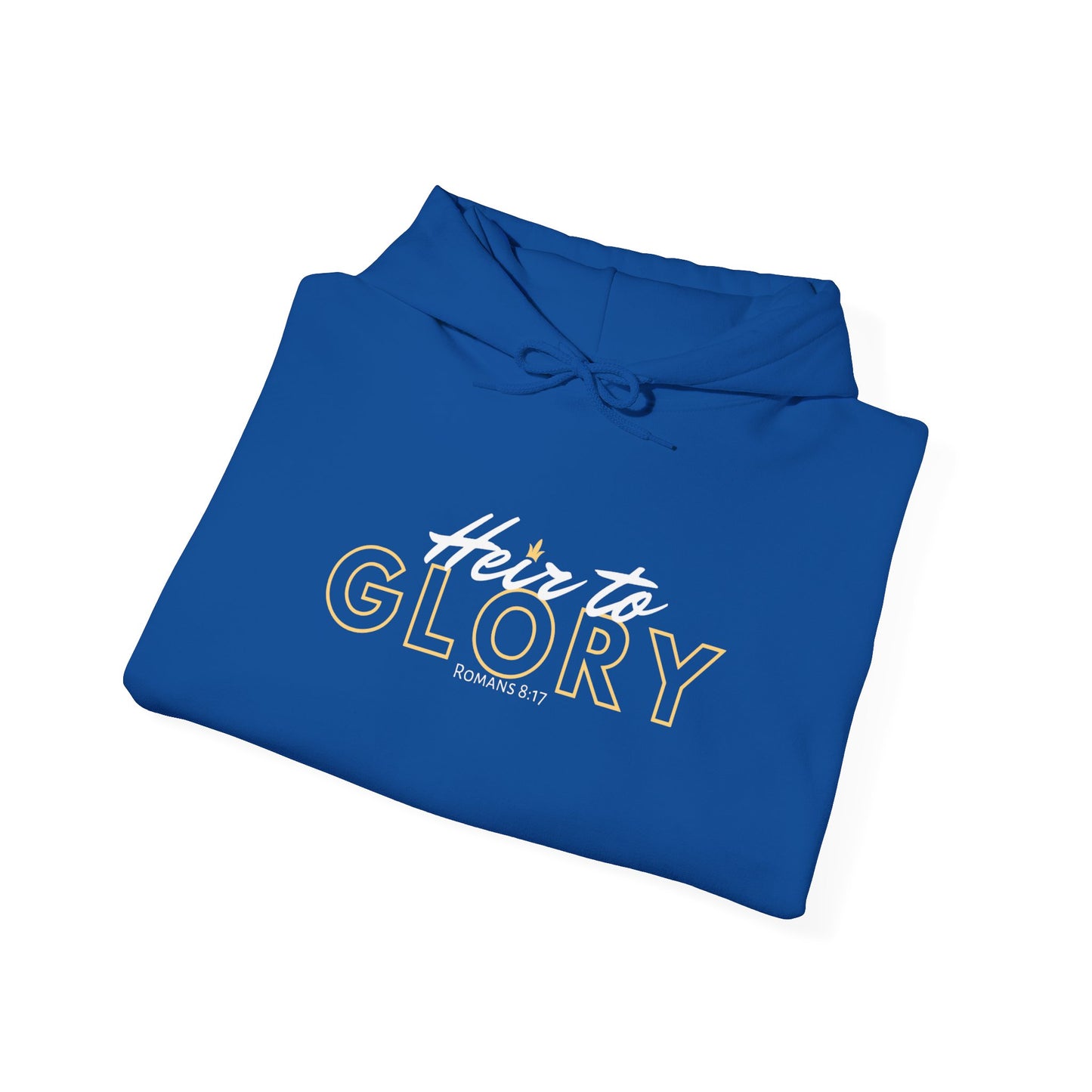 Heir to Glory - Romans 8:17 Hoodie (Royal Citizenship)