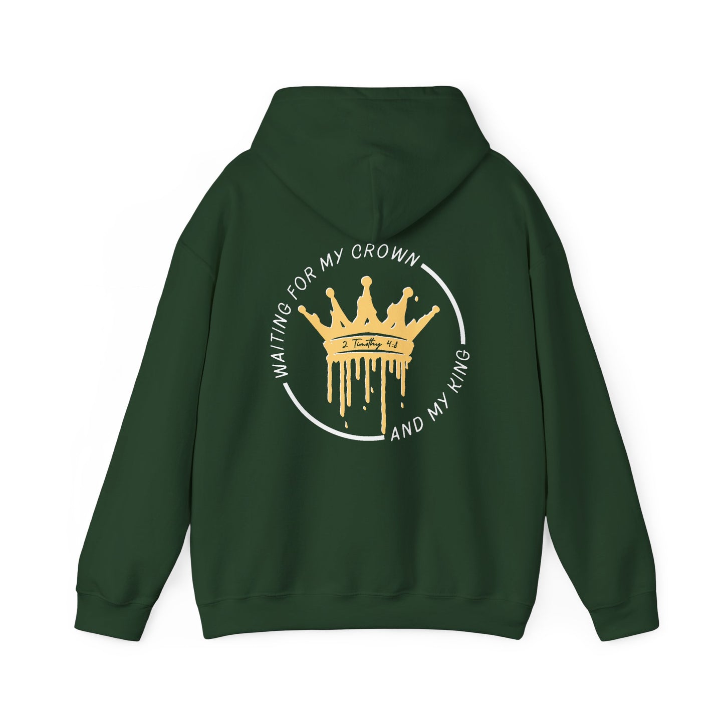 Waiting for My Crown - 2 Timothy 4:8 Hoodie (Royal Citizenship)