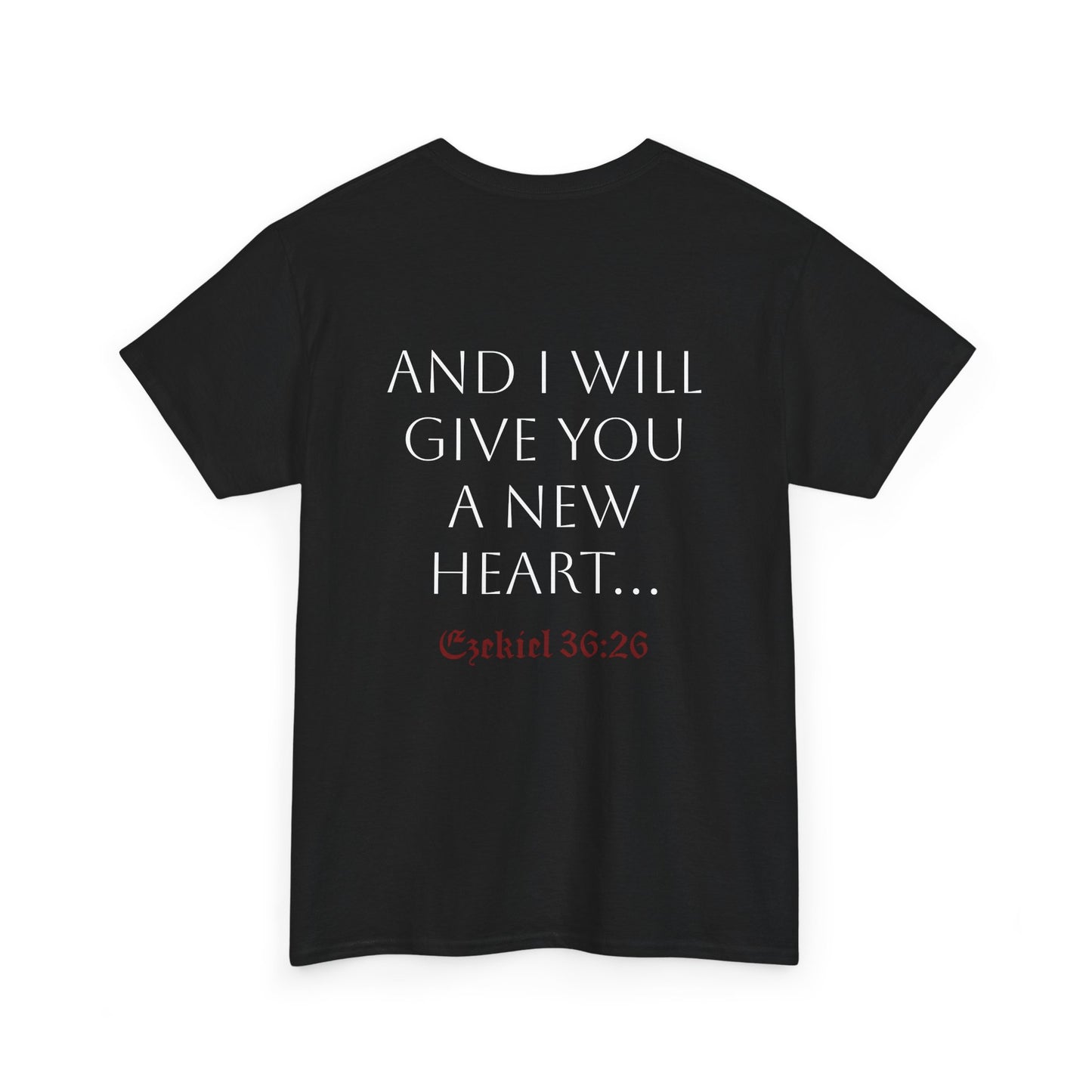New Heart - Ezekiel 36:26 Cotton Tee