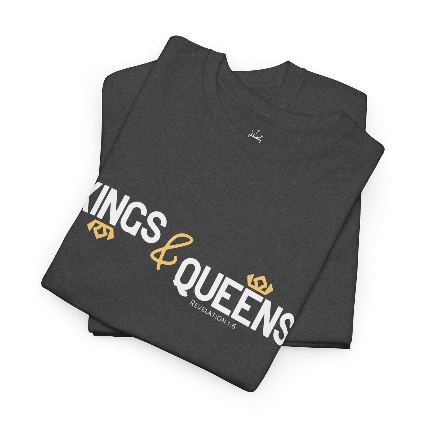 Kings & Queens - Revelation 1:6 Cotton Tee (Royal Citizenship)
