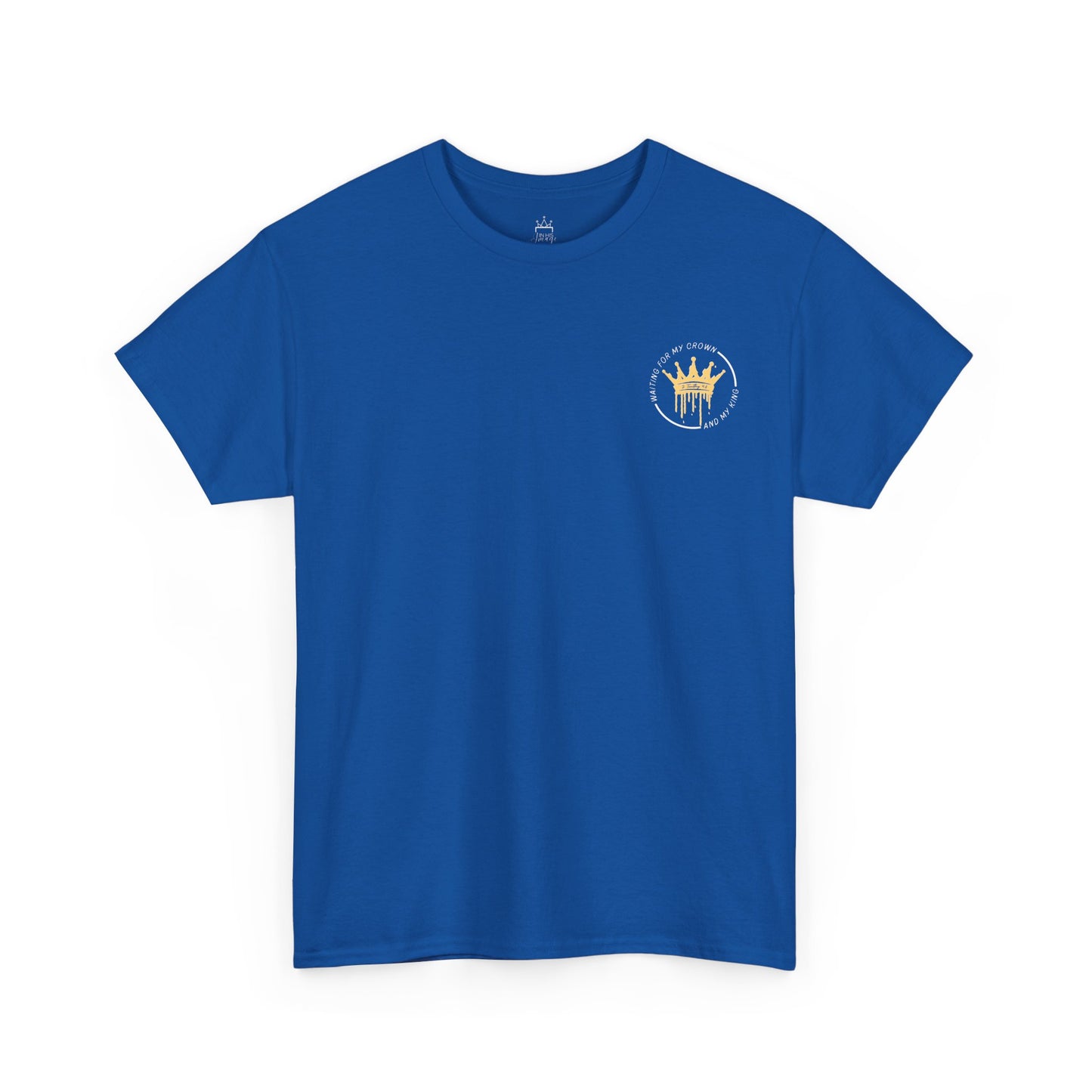 Waiting for My Crown - 2 Timothy 4:8 Cotton Tee (Royal Citizenship)