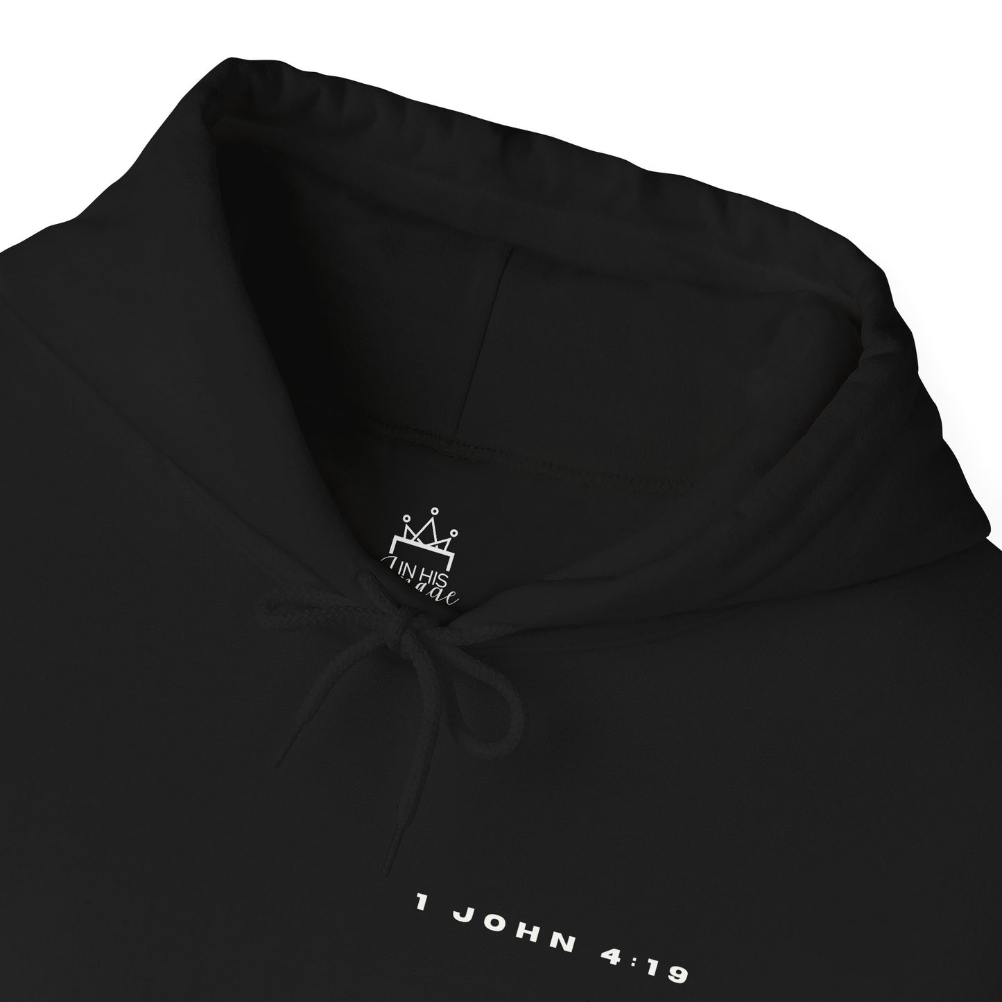 Because He Loved Me First - 1 John 4:19 Hoodie