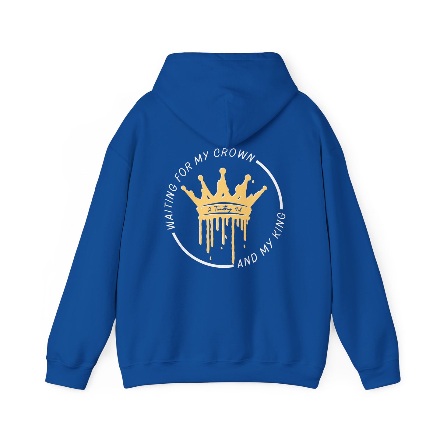 Waiting for My Crown - 2 Timothy 4:8 Hoodie (Royal Citizenship)