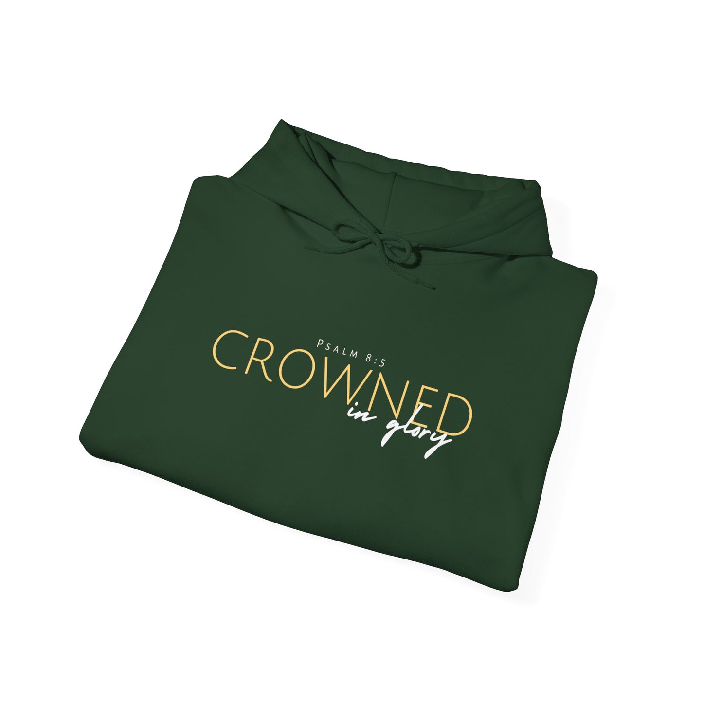 Crowned in Glory - Psalm 8:5 Hoodie (Royal Citizenship)