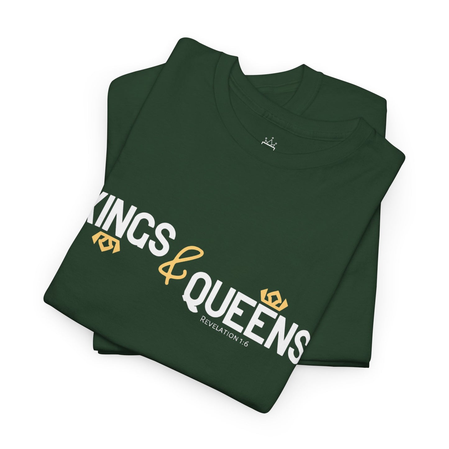 Kings & Queens - Revelation 1:6 Cotton Tee (Royal Citizenship)