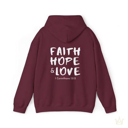 Faith, Hope, & Love - 1 Corinthians 13:13 Hoodie