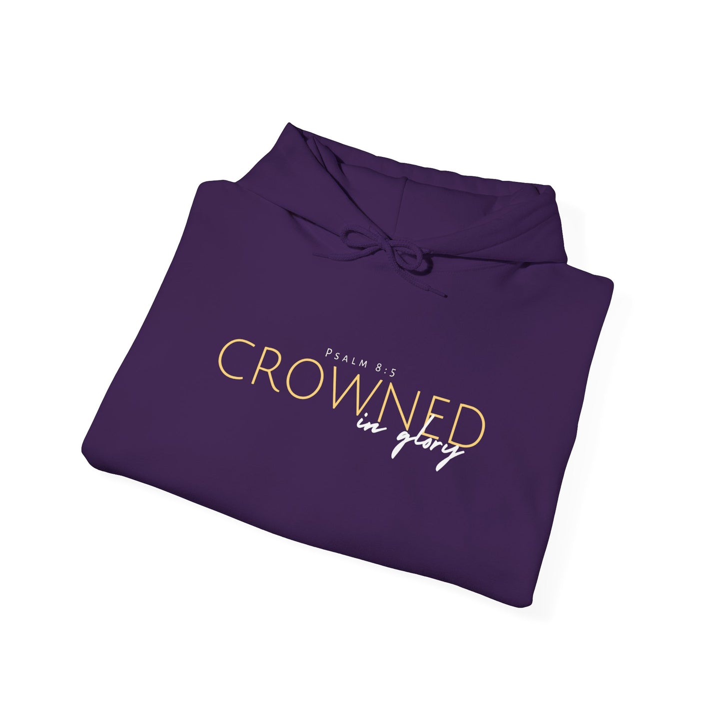 Crowned in Glory - Psalm 8:5 Hoodie (Royal Citizenship)