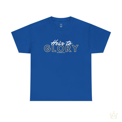 Heir to Glory - Romans 8:17 Cotton Tee (Royal Citizenship)