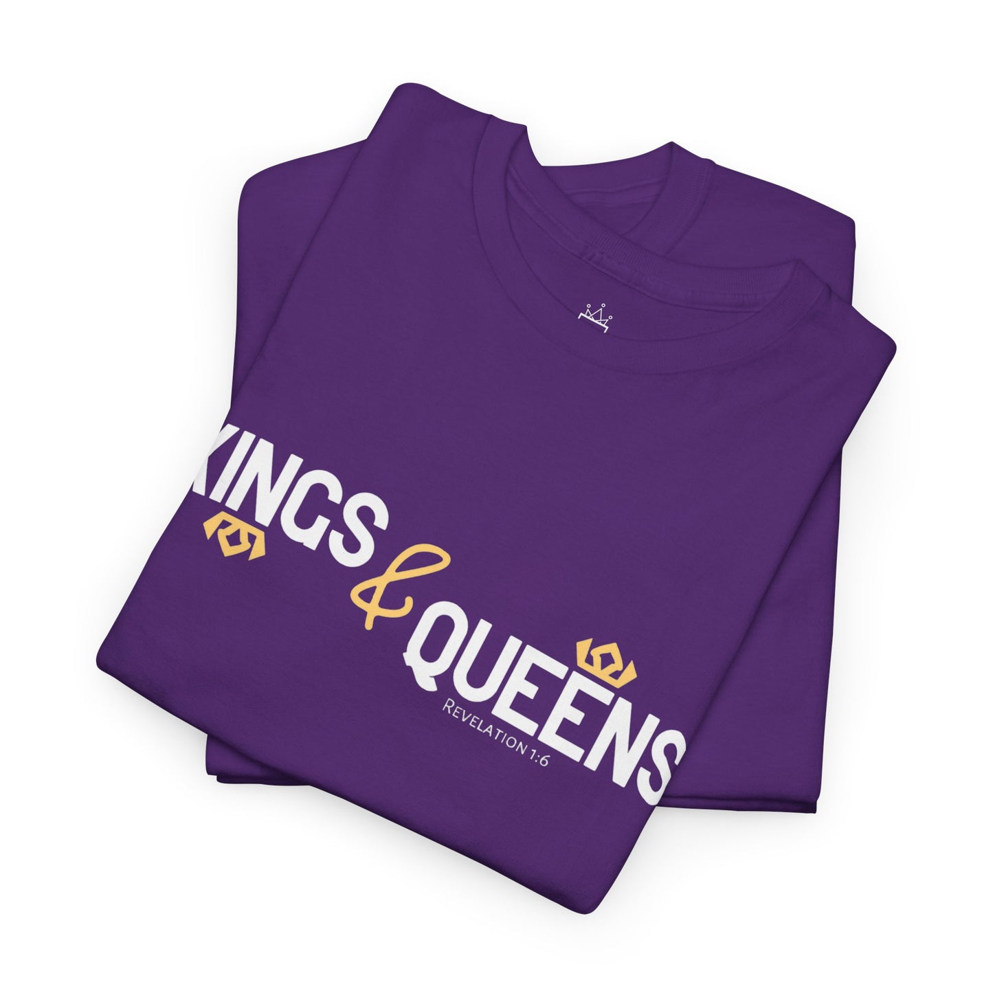 Kings & Queens - Revelation 1:6 Cotton Tee (Royal Citizenship)