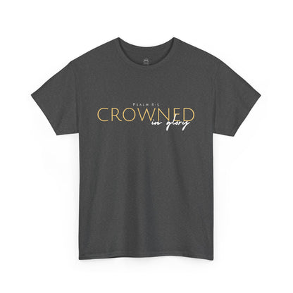 Crowned in Glory - Psalm 8:5 Cotton Tee (Royal Redemption)