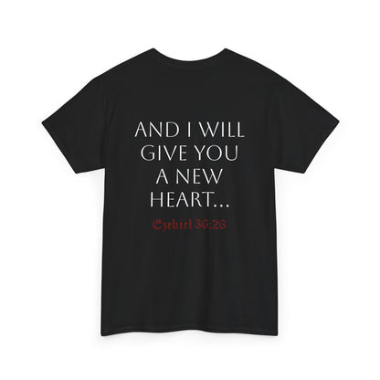New Heart - Ezekiel 36:26 Cotton Tee