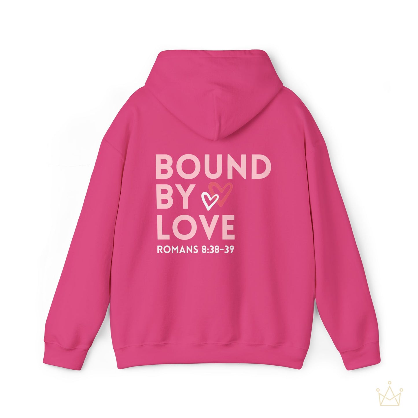 Bound by Love - Romans 8:38-39 Hoodie