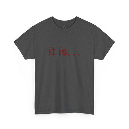 It is Finished - John 19:30 Cotton Tee