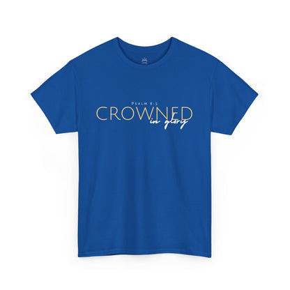 Crowned in Glory - Psalm 8:5 Cotton Tee (Royal Redemption)